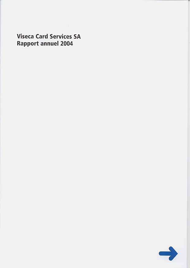 Rapport annuel Viseca Card Services SA 2004